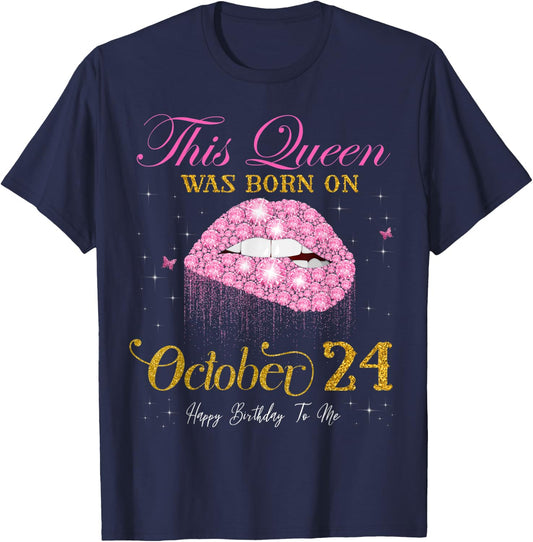 This Queen Was Born on October 24, 24th October Birthday T-Shirt - T-Shirt | Navy