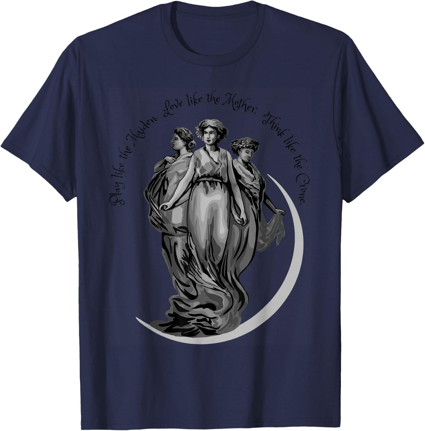 Maiden, Mother, Crone T-Shirt - T-Shirt | Navy