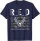 US Air Force Support RED Friday Remember Everyone Deployed T-Shirt - T-Shirt | Navy