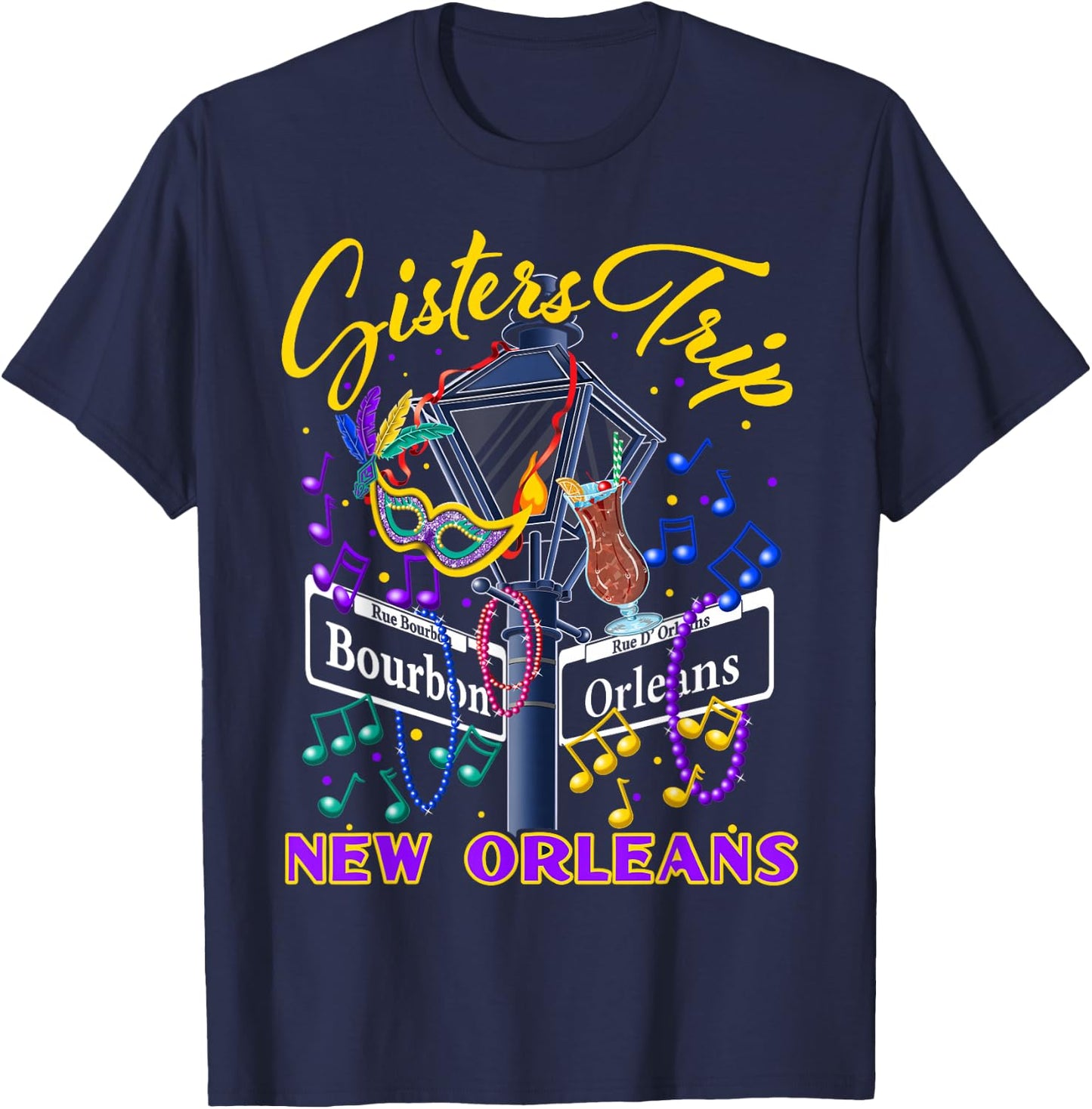 New Orleans Sisters Trip NOLA Girls Holiday T-Shirt - T-Shirt | Navy