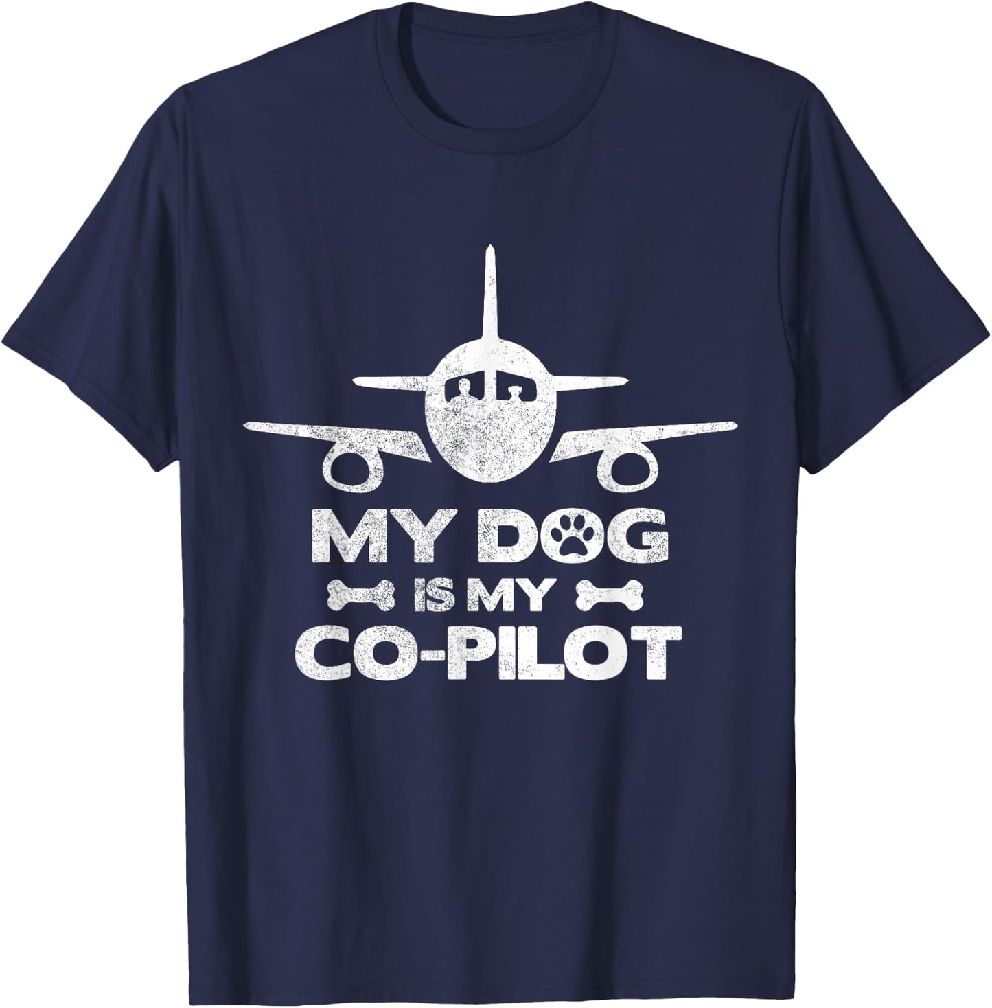 My Dog Is My Co Pilot Aviation Aviator Flying T-Shirt - T-Shirt | Navy