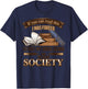 If You Can Read This I Was Forced To Put My Book Down Shirt T-Shirt - T-Shirt | Navy