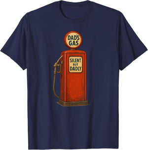 DAD'S GAS Silent But Dadly Funny Dad Joke Father's Day T-Shirt - T-Shirt | Navy