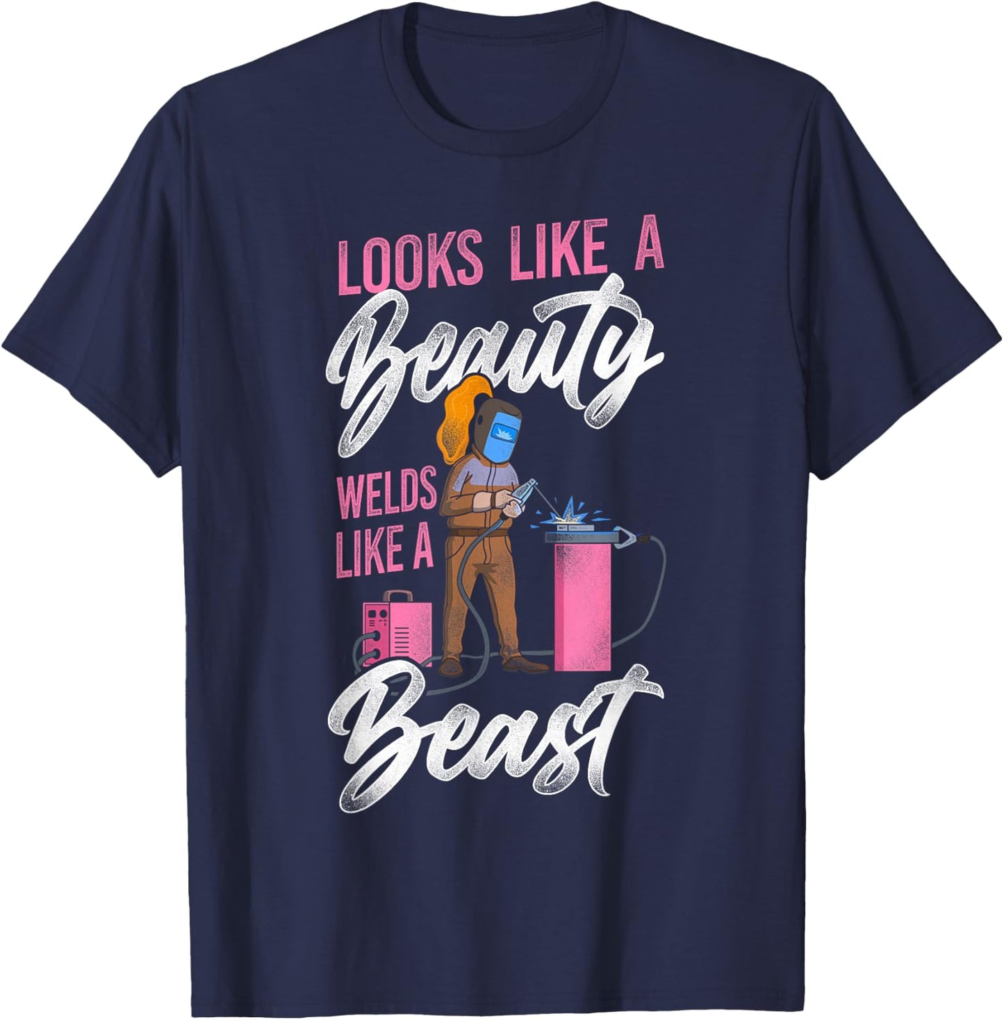 Welder Welding Female Welder Vintage Looks Like A Beauty T-Shirt - T-Shirt | Navy