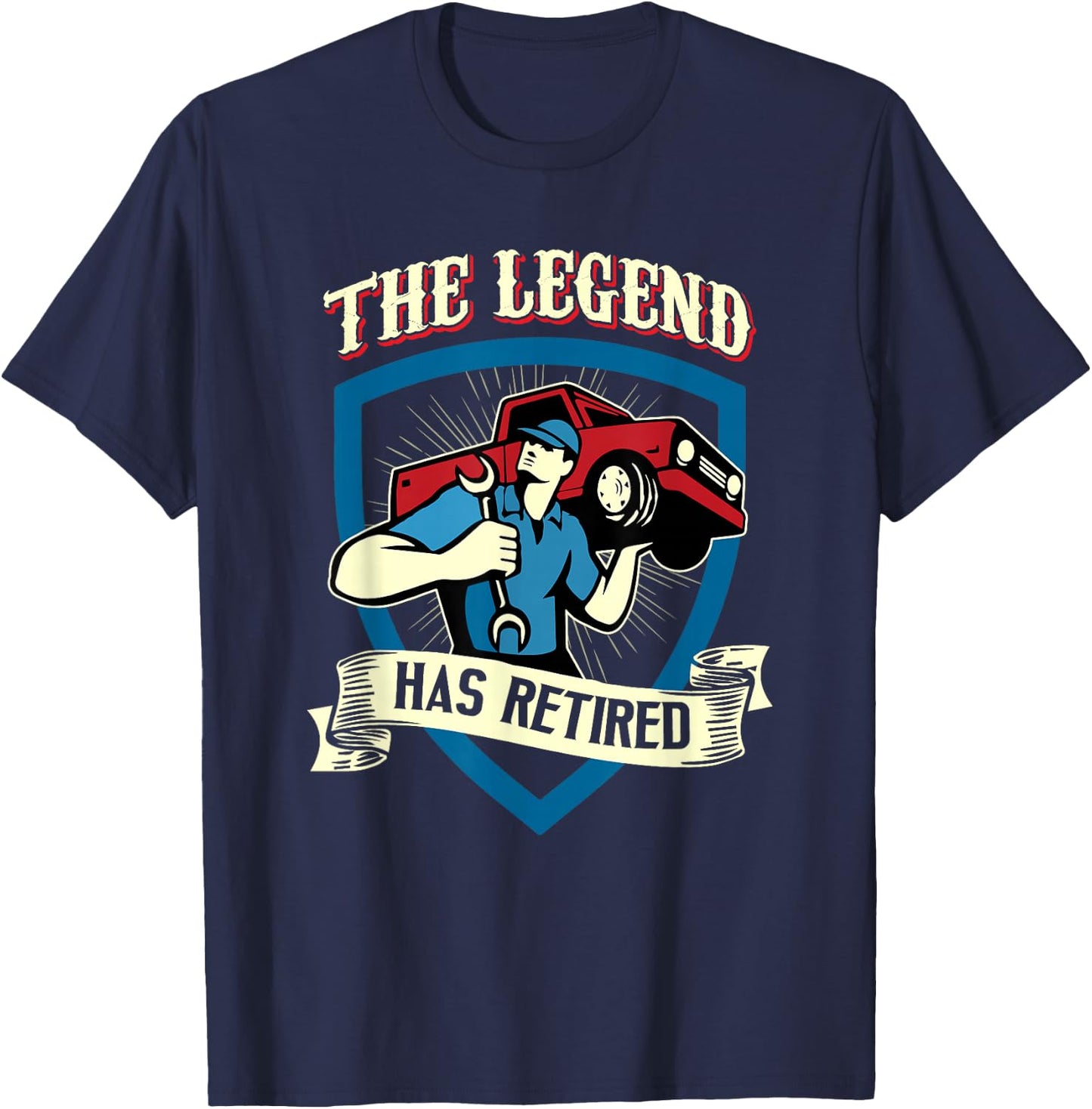 The Legend Has Retired Auto Mechanic Retirement Gift T-Shirt - T-Shirt | Navy