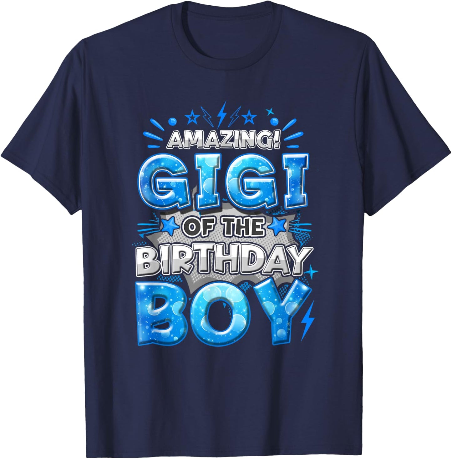 Amazing Gigi Of The Birthday Boy Matching Family Party T-Shirt - T-Shirt | Navy