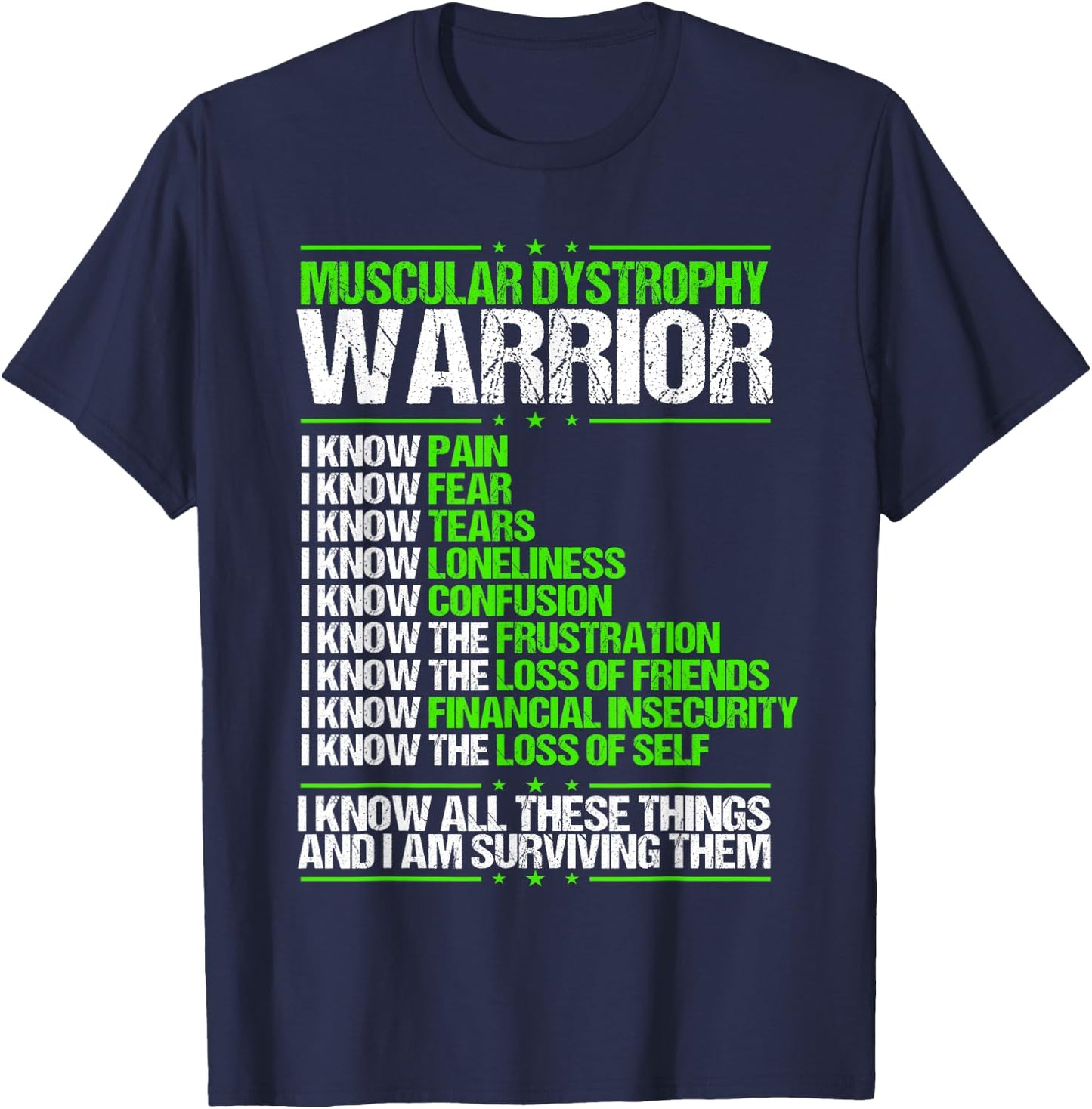 Muscular Dystrophy Awareness Pain Survivor Green Ribbon T-Shirt - T-Shirt | Navy
