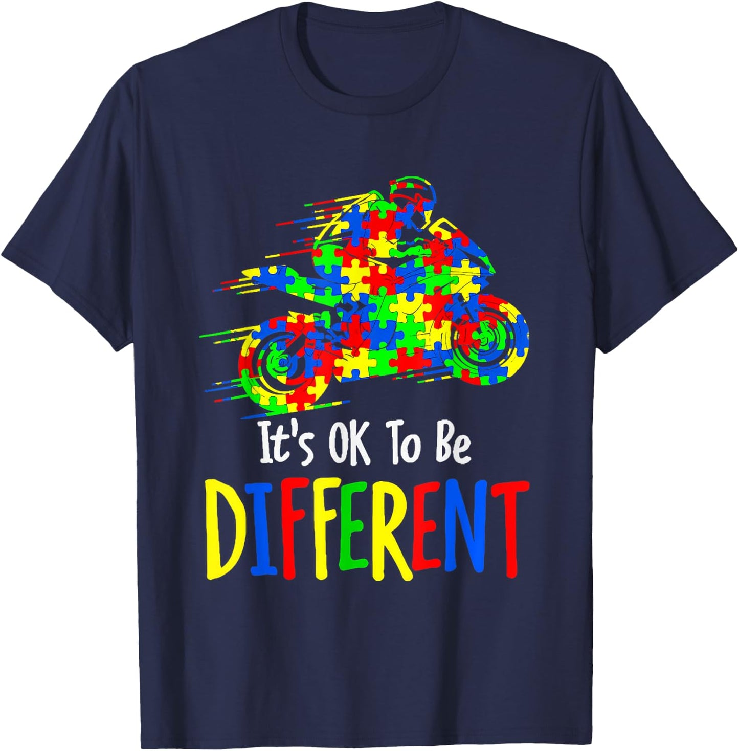 Autism Awareness It's Ok To Be Different Colorful Motorcycle T-Shirt - T-Shirt | Navy