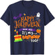 Happy Halloween And Yes It's My Birthday Halloween Apparel T-Shirt - T-Shirt | Navy