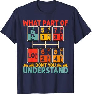 What Part Of Don't You Understand Trucker Truck Driver T-Shirt - T-Shirt | Navy