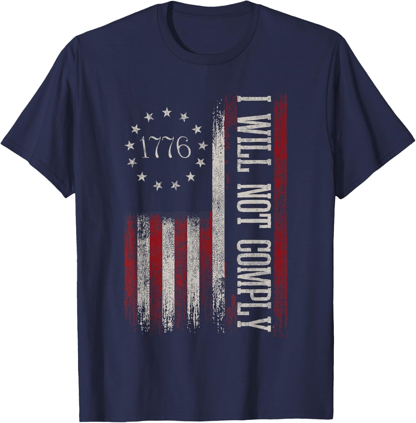 Medical Freedom I Will Not Comply No Mandates T-Shirt - T-Shirt | Navy