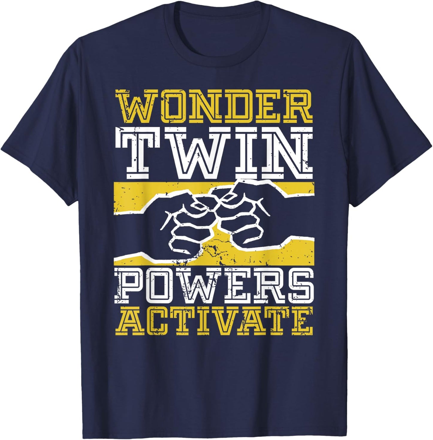 Wonder Twin Power Activated Design, Sibling Design T-Shirt - T-Shirt | Navy