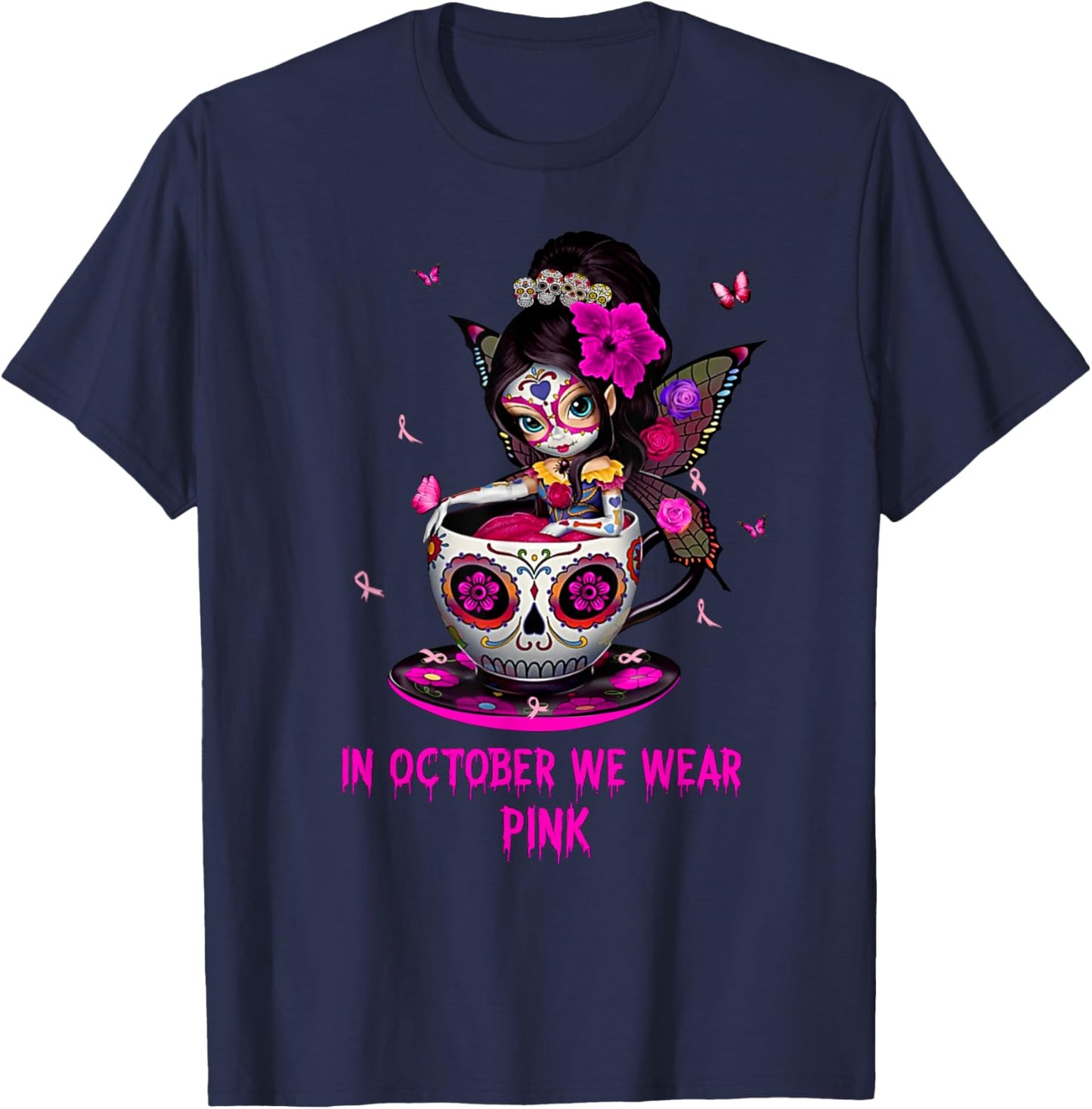 Girl Sugar Skull Fairy In October We Wear Pink Breast Cancer T-Shirt - T-Shirt | Navy