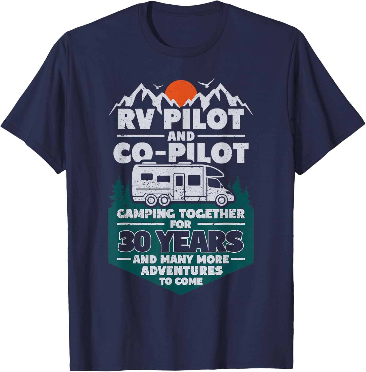 30 Years Married RV Camping 30th Wedding Anniversary Camper T-Shirt - T-Shirt | Navy