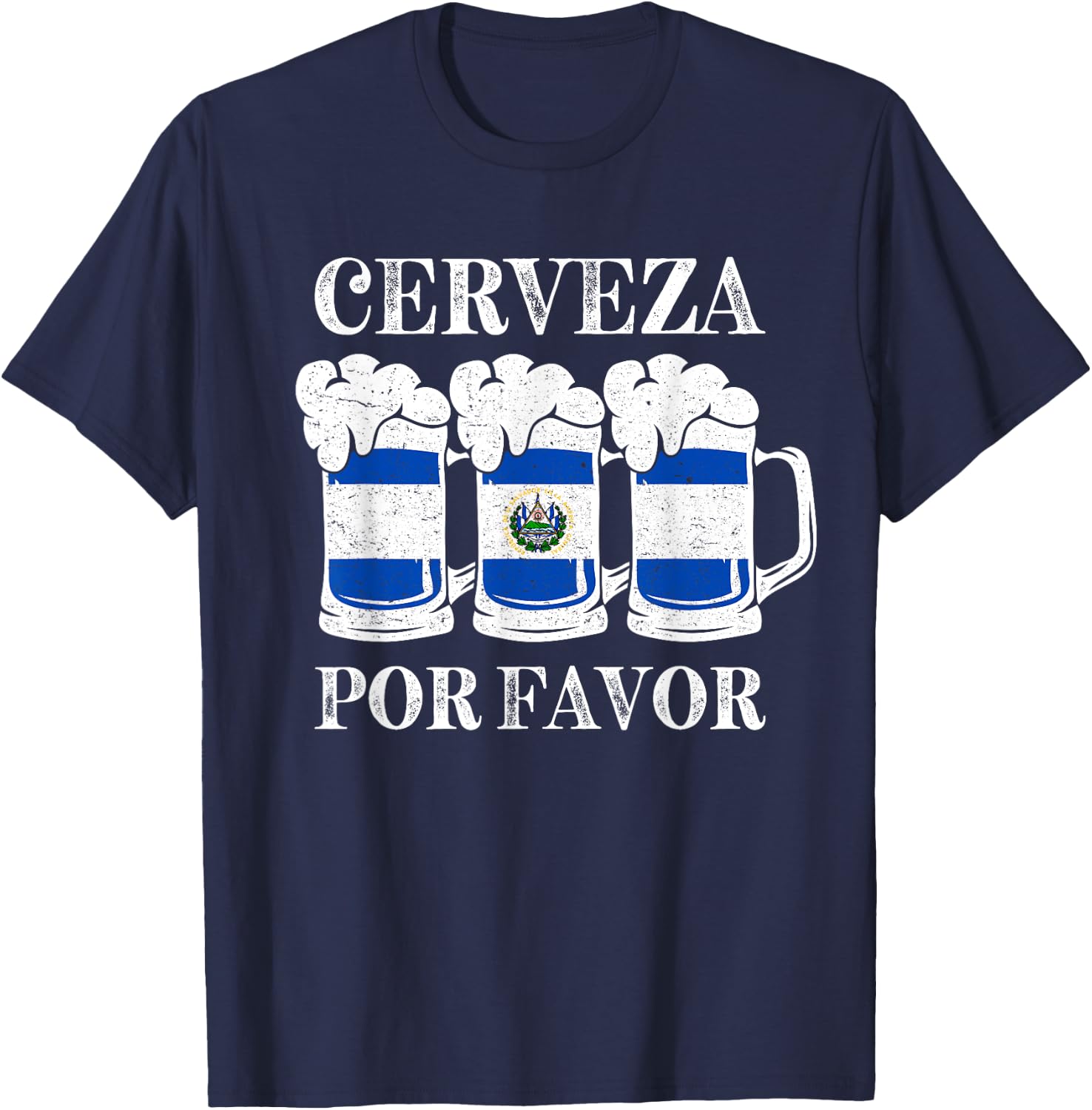 Cerveza Por Favor Salvadoran Beer Pupusas Tamales Party T-Shirt - T-Shirt | Navy