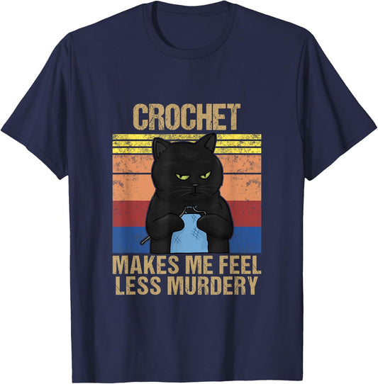 Funny Crochet Mom Makes Me Feel Less Murdery Vintage T-Shirt - T-Shirt | Navy