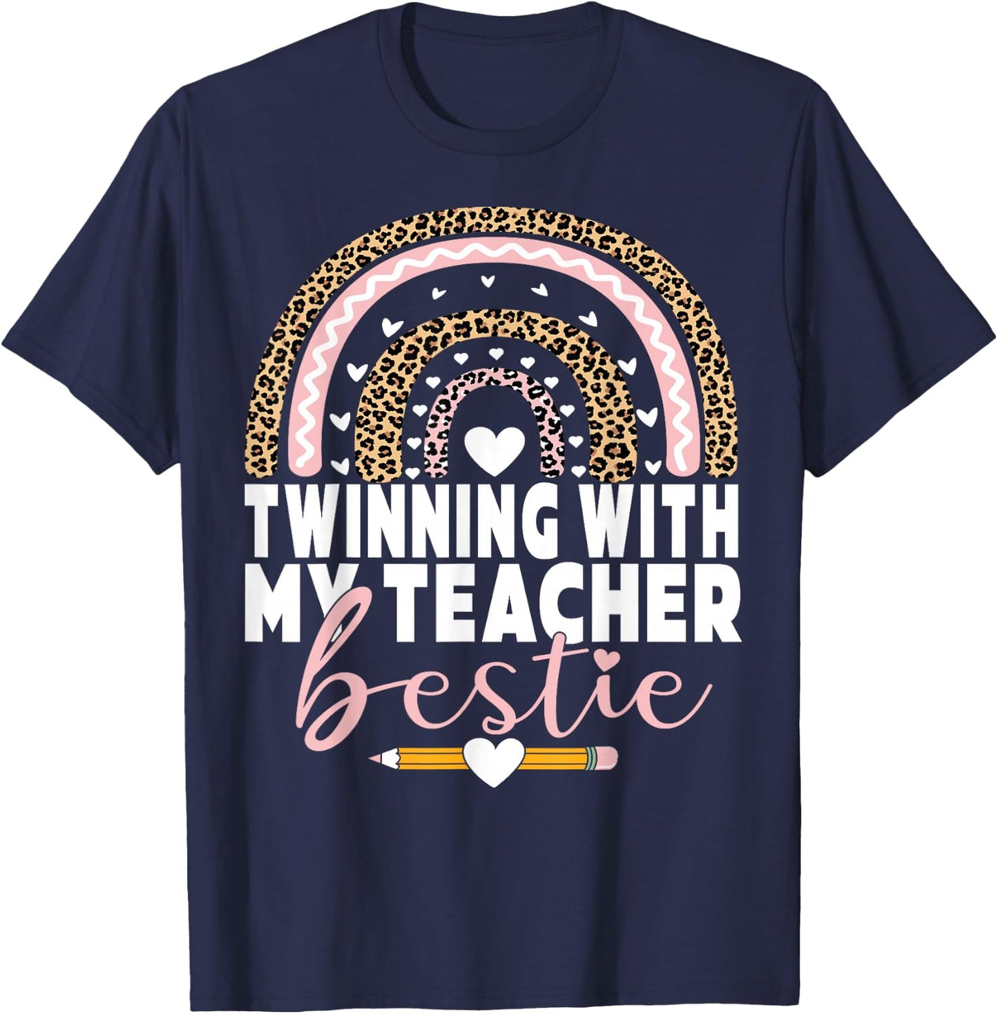 Twinning with my teacher bestie rainbow Matching teachers T-Shirt - T-Shirt | Navy