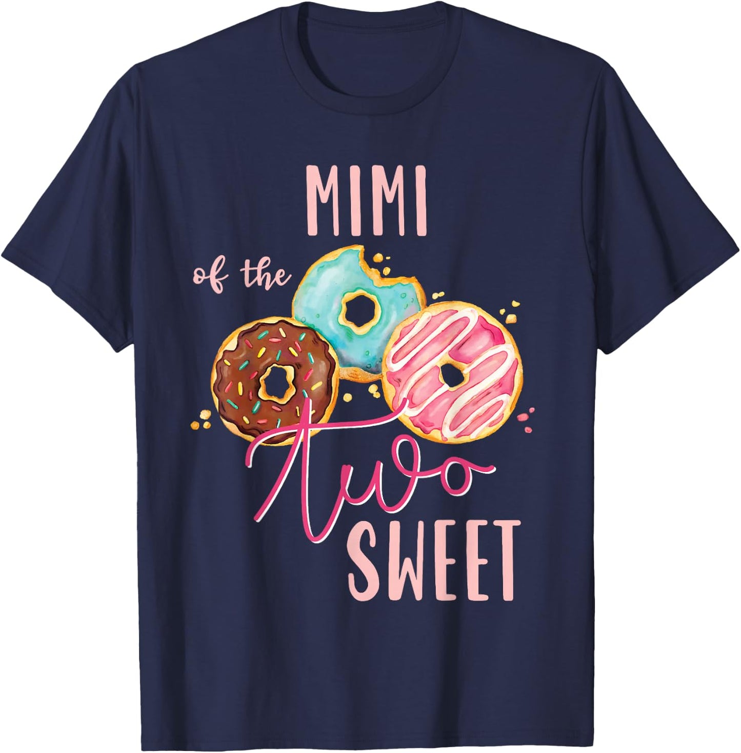 Mimi Sweet Two Donut Birthday Party Theme Girl T-Shirt - T-Shirt | Navy