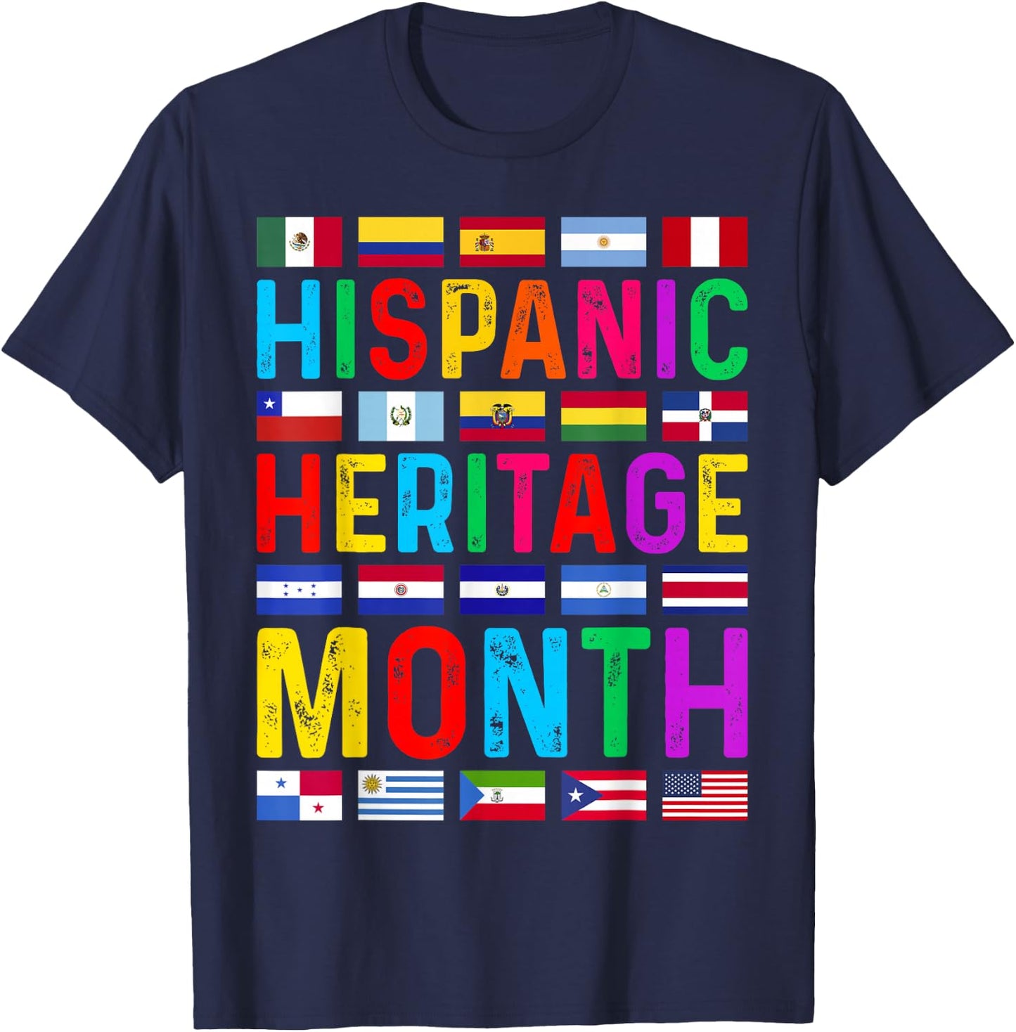 Hispanic Heritage Month National Latino Countries Flags T-Shirt - T-Shirt | Navy