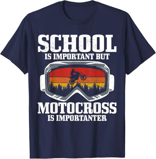 School Is Important But Motocross Is Importanter Dirt Bike T-Shirt - T-Shirt | Navy