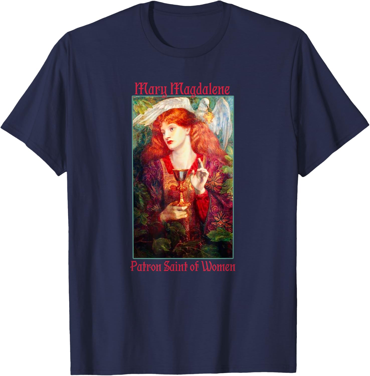 St. Mary Magdalene Patron Saint of Women Rosetti Painting T-Shirt - T-Shirt | Navy