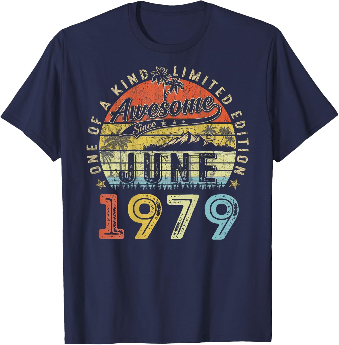 (ON Back) 47 Limited Edition 1979 June 47th Birthday T-Shirt - T-Shirt | Navy