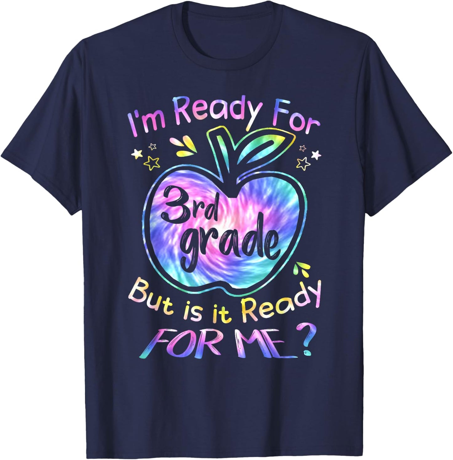 Ready for 3rd Grade Tie Dye Back to School Hello Third Grade T-Shirt - T-Shirt | Navy