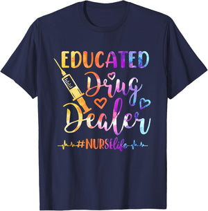 Women Educated Drug Dealer Nurse Life Funny Nurse Heart Beat T-Shirt - T-Shirt | Navy