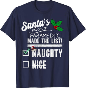 Paramedic EMT Christmas Santas List Funny Naughty T-Shirt - T-Shirt | Navy