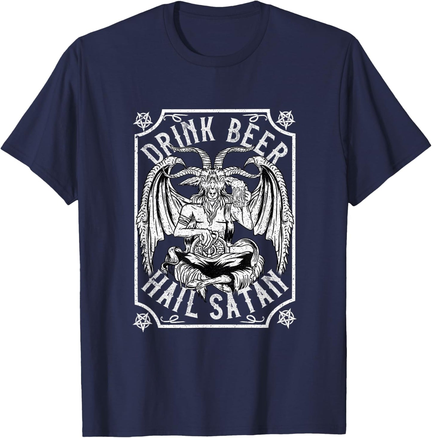 Drink Beer Hail Satan I Satanic Baphomet I Pentagram Occult T-Shirt - T-Shirt | Navy