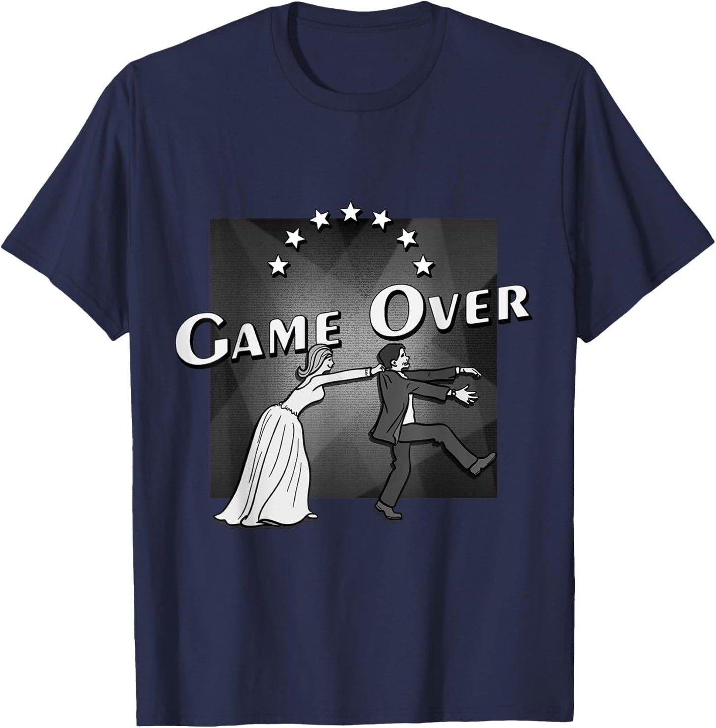 Game Over: Wedding. Funny Wedding Gift T-Shirt - T-Shirt | Navy