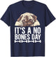 No Bones Day T-Shirt - T-Shirt | Navy