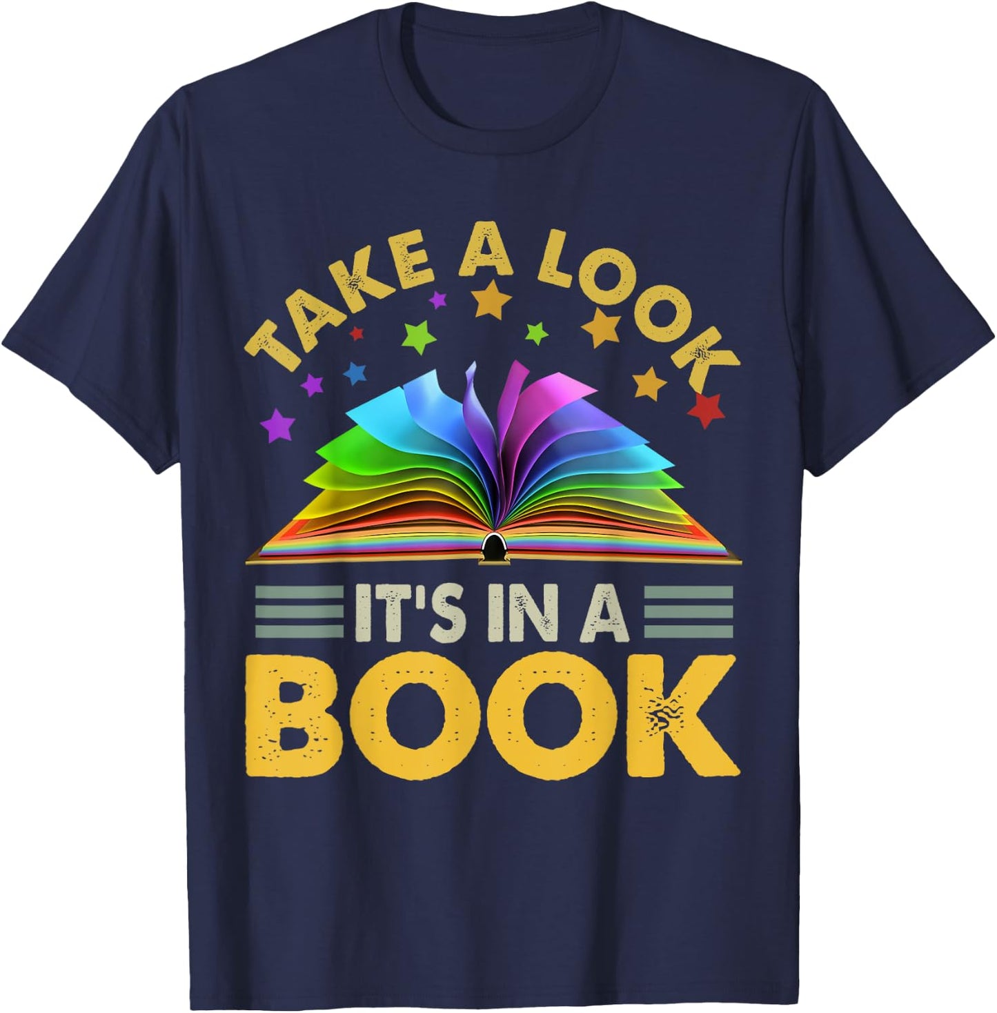 Take A Look It's in A Book Reading Retro Rainbow Vintage T-Shirt - T-Shirt | Navy