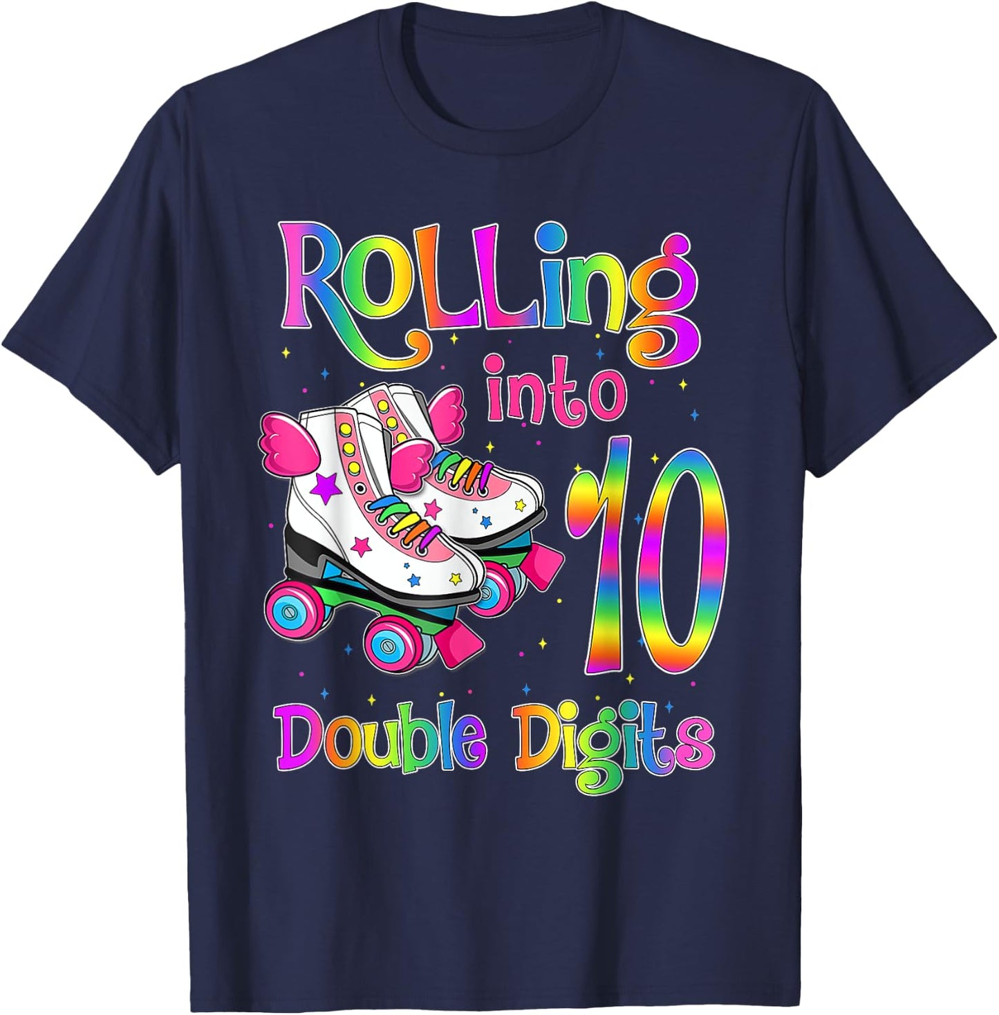 10 Years Old Birthday Girl Rolling Into 10th Double Digits T-Shirt - T-Shirt | Navy