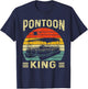 Pontoon King Funny Motor Boat Captain Pontooning Boating T-Shirt - T-Shirt | Navy