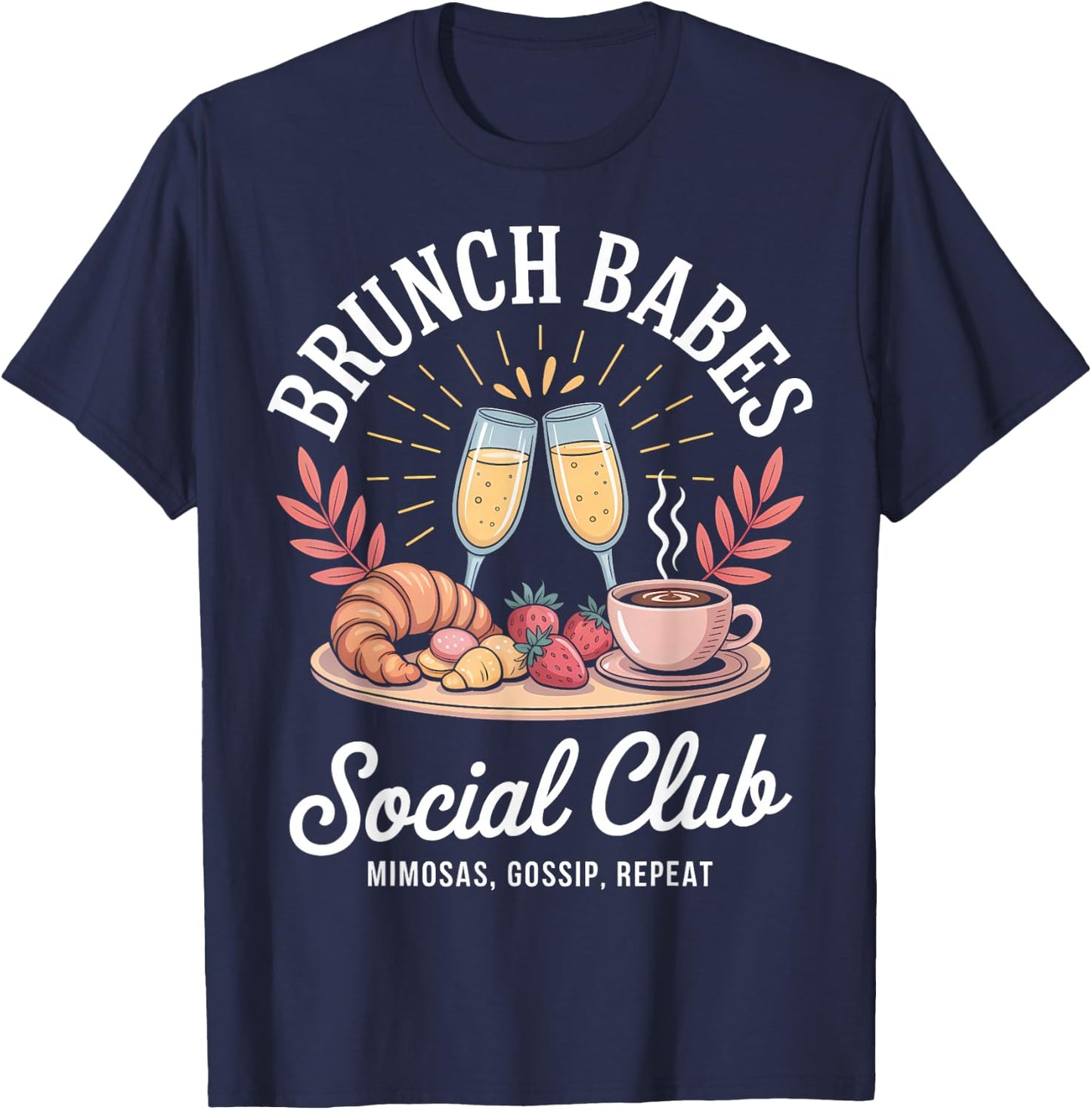 Brunch Babes Social Club Cute Besties Weekend T-Shirt - T-Shirt | Navy