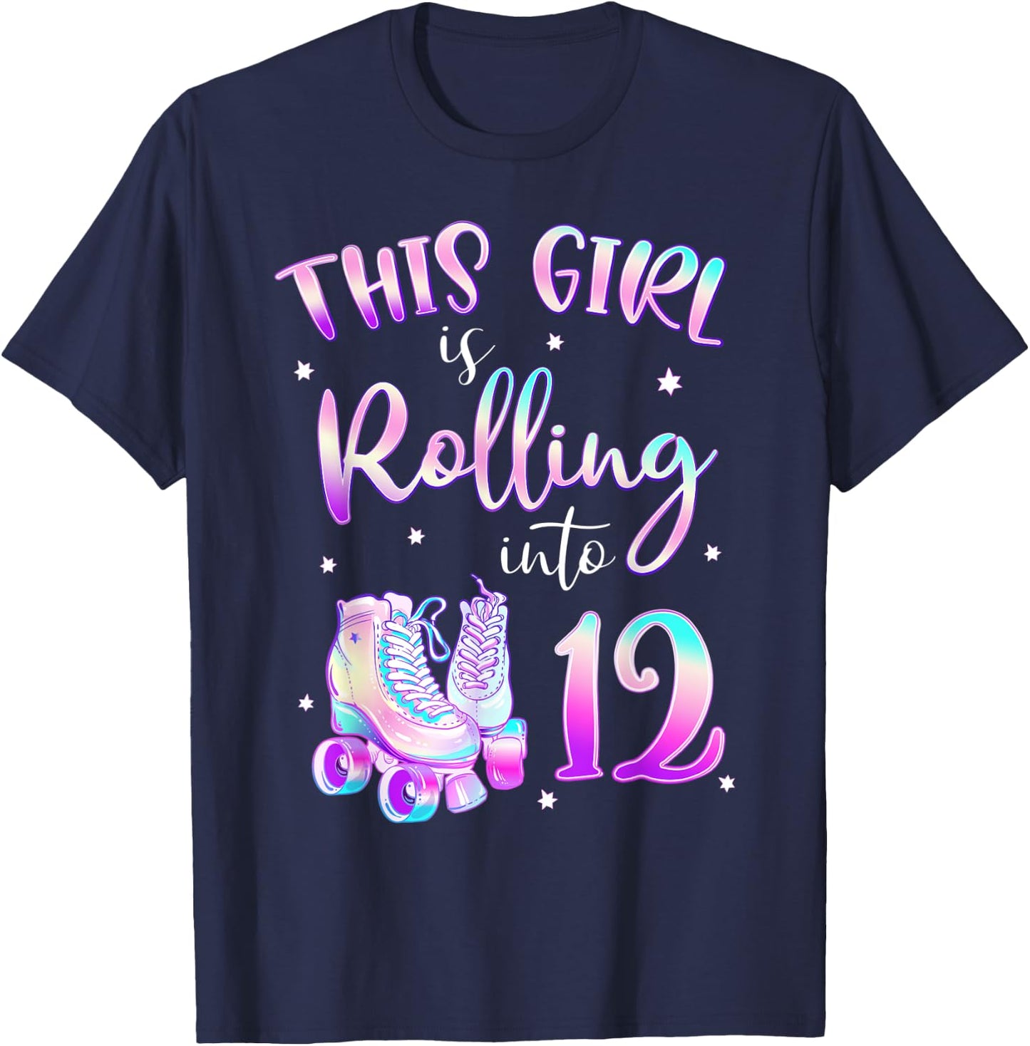 12th Bday Rolling Into 12 Birthday Girl Roller Skate Party T-Shirt - T-Shirt | Navy