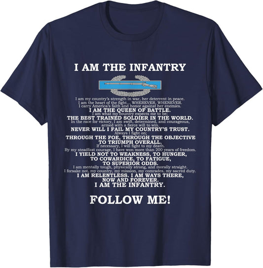 The Infantryman's Creed - I AM THE INFANTRY! FOLLOW ME! T-Shirt - T-Shirt | Navy