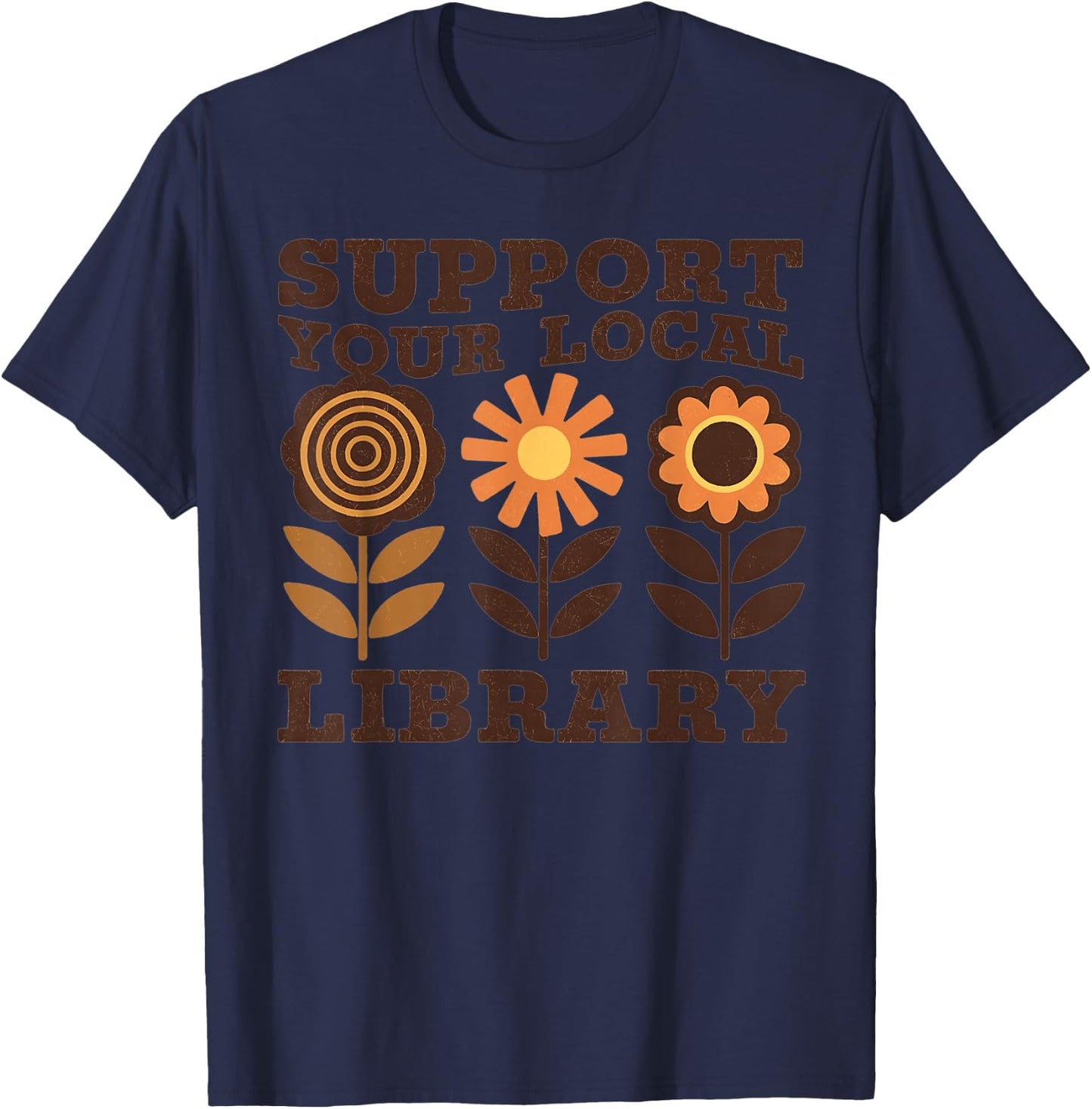 Groovy Support Your Local Library Book Reader Lover Bookworm T-Shirt - T-Shirt | Navy