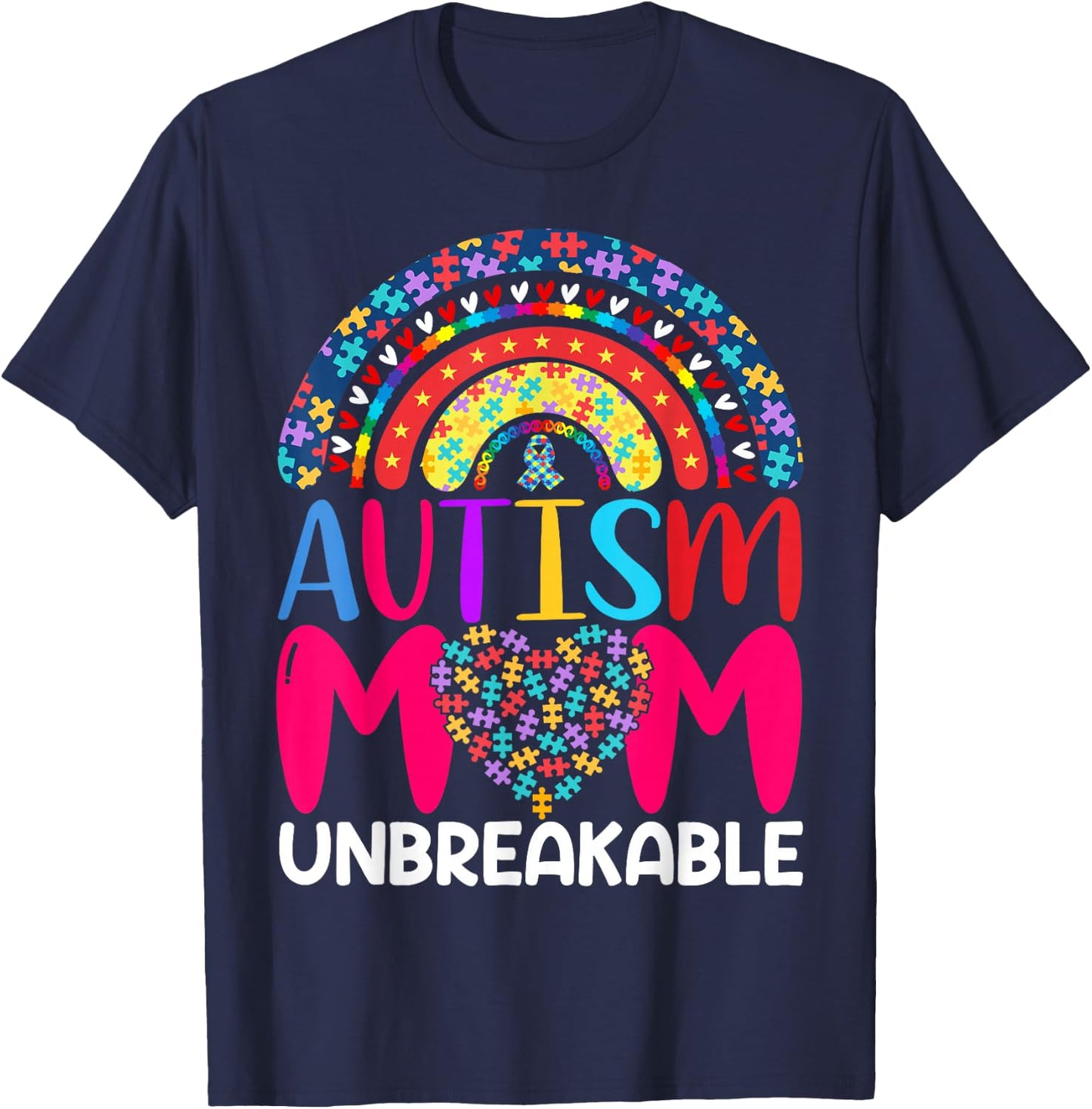 Autism Mom Unbreakable , Black T-Shirt - T-Shirt | Navy