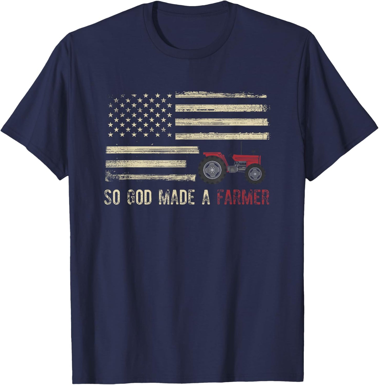 So God Made A Farmer T-Shirt - T-Shirt | Navy