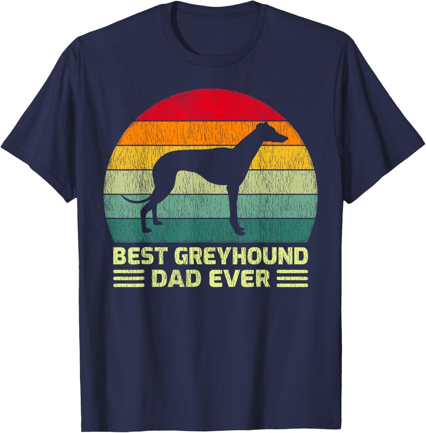 Funny Vintage Best Greyhound Dad Ever Father's Day T-Shirt - T-Shirt | Navy