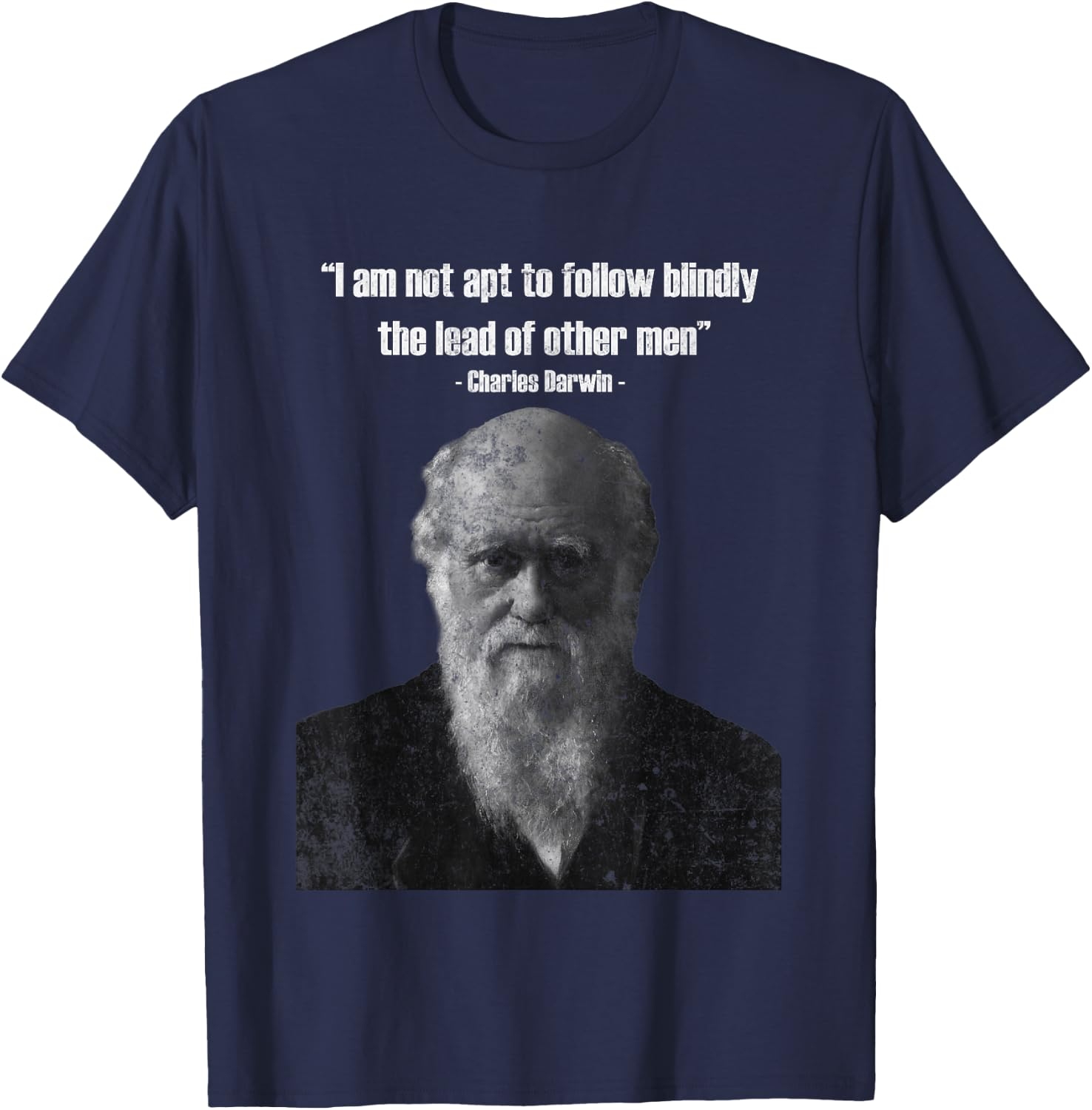 Charles Darwin Famous Quote T-Shirt - T-Shirt | Navy
