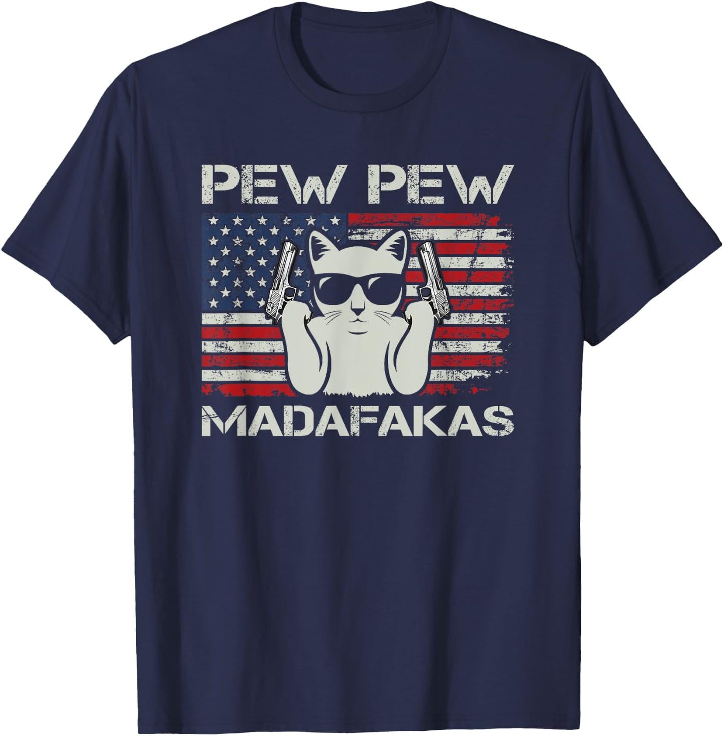 Pew Pew Madafakas - Vintage Cats USA Funny Crazy Cat Lovers T-Shirt - T-Shirt | Navy
