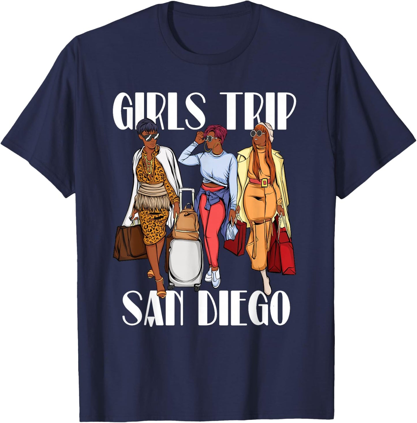 Girls Trip San Diego 2026 Black Women T-Shirt - T-Shirt | Navy