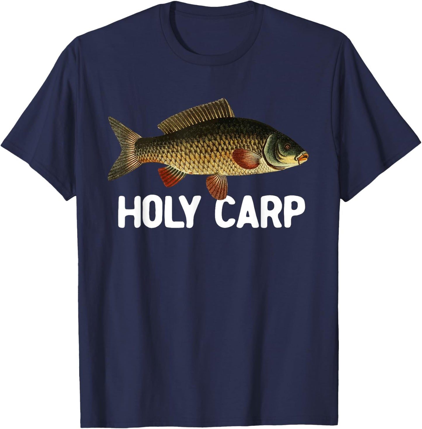 Funny Carp Fish Pun Fishing Trip Fisherman Dad Holy Carp T-Shirt - T-Shirt | Navy