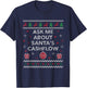Ask Me About Santas Cash Flow Accountant Ugly Christmas T-Shirt - T-Shirt | Navy
