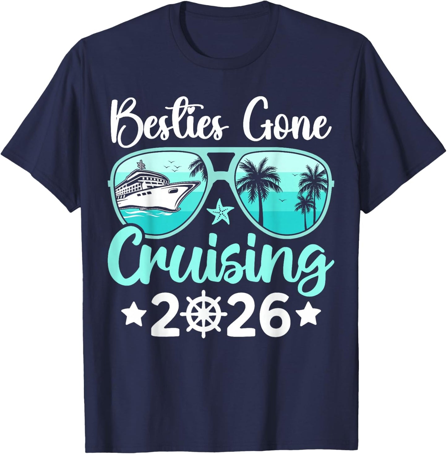 Besties Gone Cruising 2026 Girls Trip Matching Women Cruise T-Shirt - T-Shirt | Navy