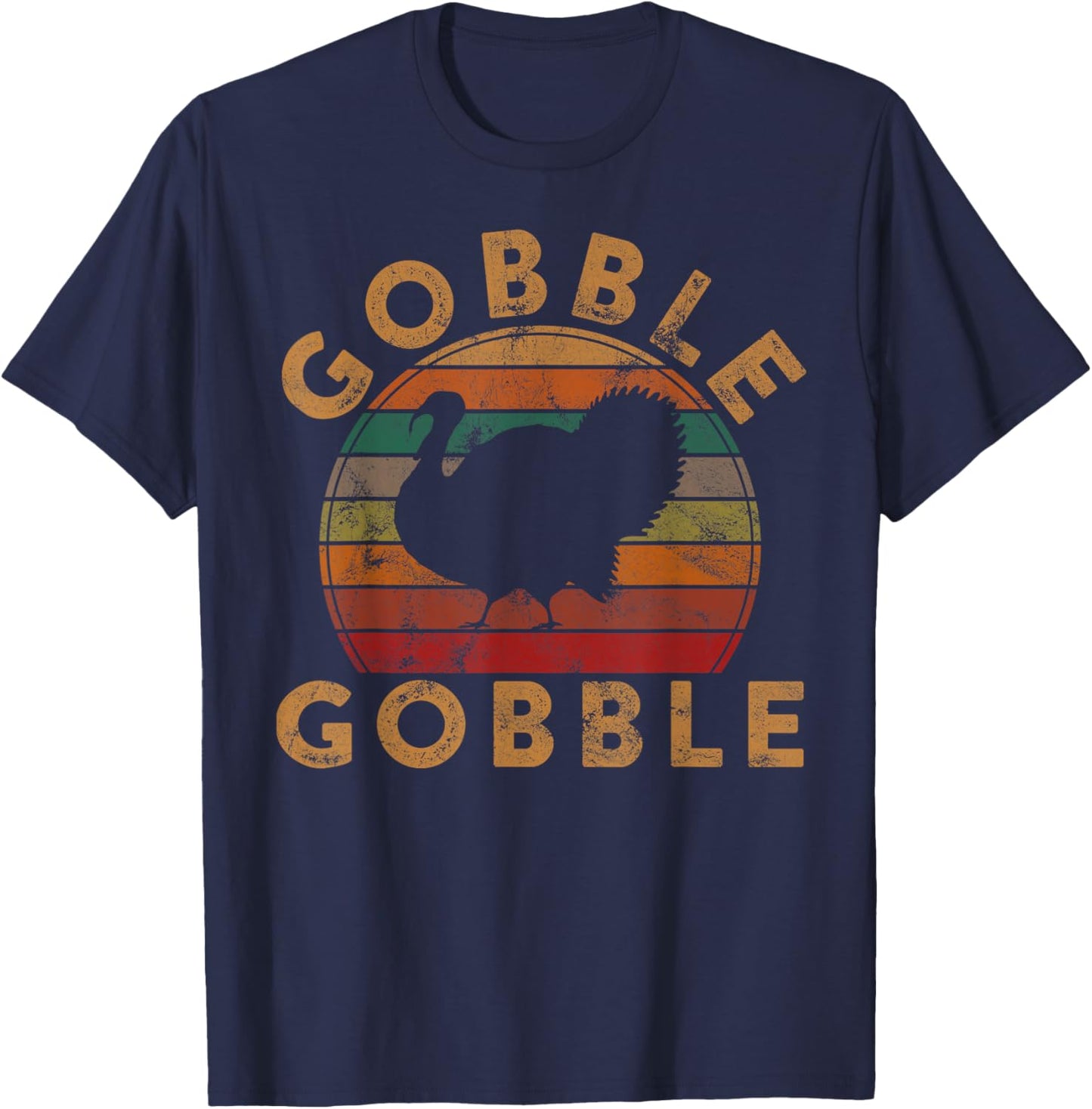 Gobble Gobble Turkey Thanksgiving Day Gifts Trot Leg Day T-Shirt - T-Shirt | Navy