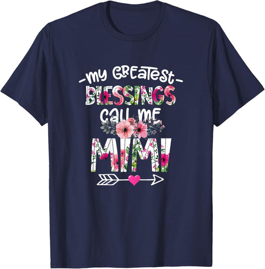 My Greatest Blessings Call Me Mimi Mother's Day Gift T-Shirt - T-Shirt | Navy